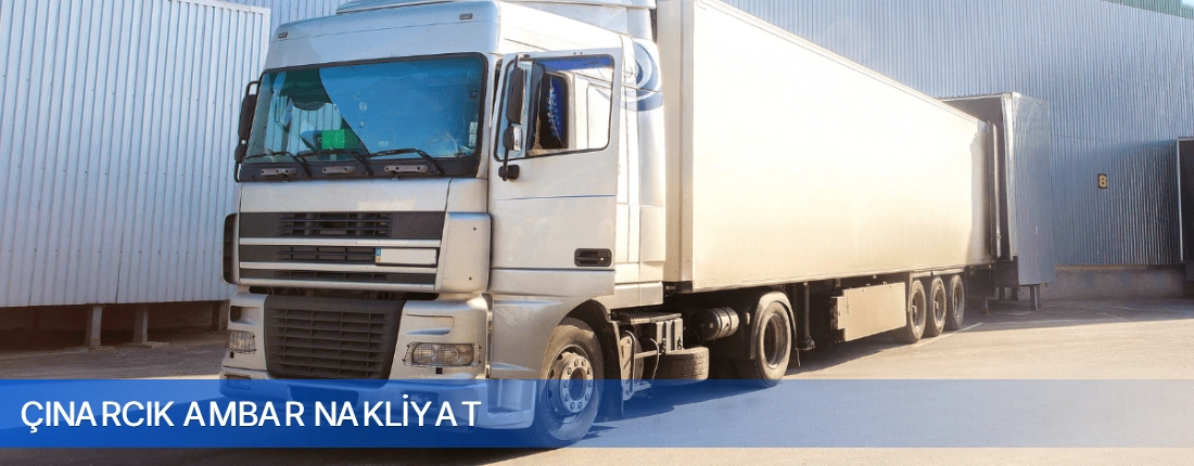 Çınarcık Ambar Nakliyat